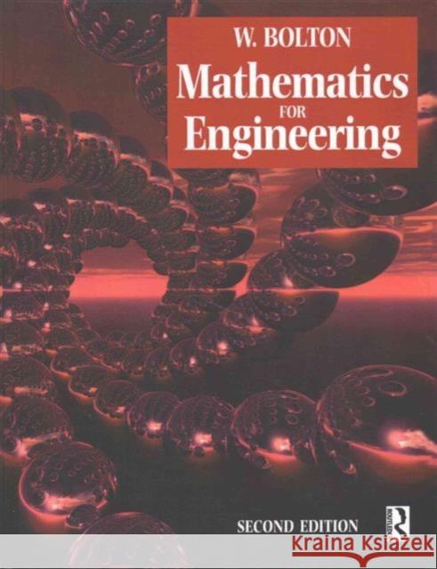 Mathematics for Engineering Bolton, W. 9781138174597 Routledge - książka