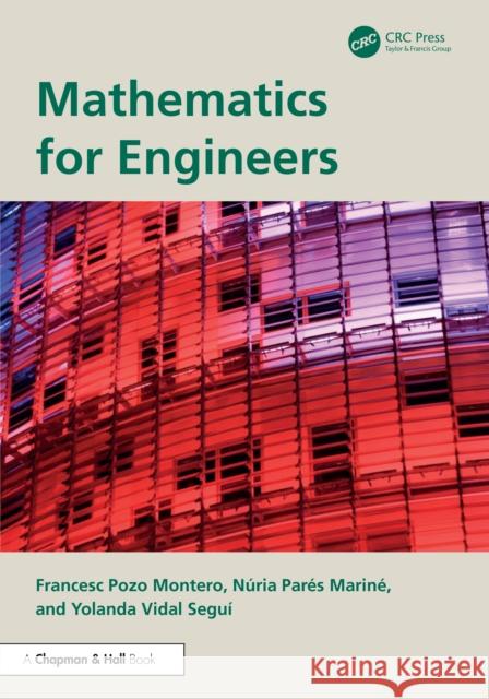 Mathematics for Engineers Yolanda Vidal (Universitat Politecnica de Catalunya) Segui 9781032505442 Taylor & Francis Ltd - książka