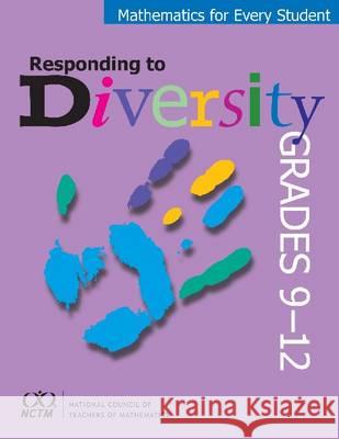 Mathematics for Every Student, Responding to Diversity, Grades 9-12 Alfinio Flores Carol Malloy  9780873536134 National Council of Teachers of Mathematics,U - książka