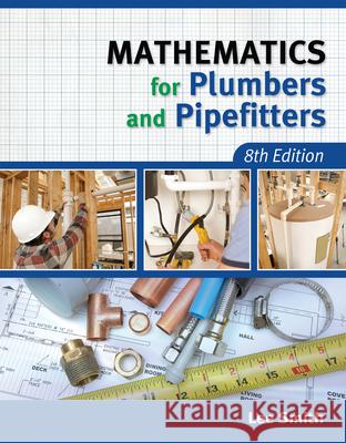 Mathematics for Plumbers and Pipefitters Lee Smith 9781111642600 Cengage Learning, Inc - książka