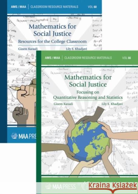 Mathematics for Social Justice: Resources for the College Classroom and Focusing on Quantitative Reasoning and Statistics (2-Volume Set)  9781470469177 American Mathematical Society - książka