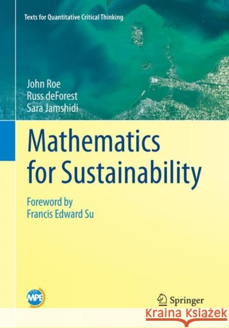 Mathematics for Sustainability John Roe Russ DeForest Sara Jamshidi 9783030095482 Springer - książka