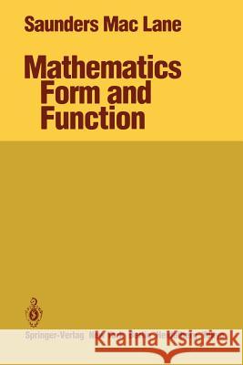 Mathematics Form and Function Saunders MacLane 9781461293408 Springer - książka