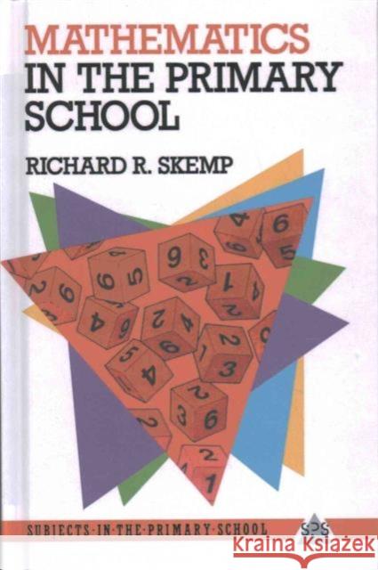 Mathematics in the Primary School Richard R. Skemp 9781138136045 Routledge - książka