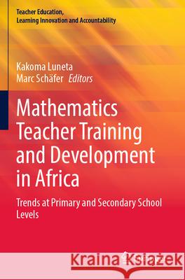 Mathematics Teacher Training and Development in Africa  9783031687570 Springer Nature Switzerland - książka