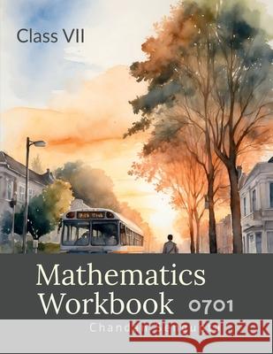 Mathematics Workbook: 0701 Part 1 Chandan SenGupta 9781649831682 Notion Press - książka