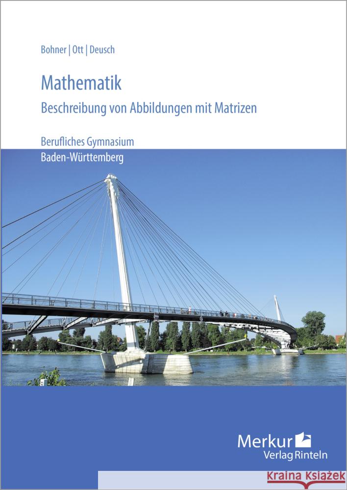 Mathematik Bohner, Kurt, Ott, Roland, Deusch, Ronald 9783812006781 Merkur - książka