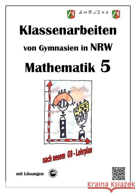 Mathematik 5 - Klassenarbeiten von Gymnasien in NRW - Mit Lösungen Arndt, Claus 9783943703863 Durchblicker Verlag - książka