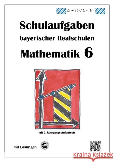 Mathematik 6 - Schulaufgaben bayerischer Realschulen Arndt, Claus 9783943703276 Durchblicker Verlag - książka
