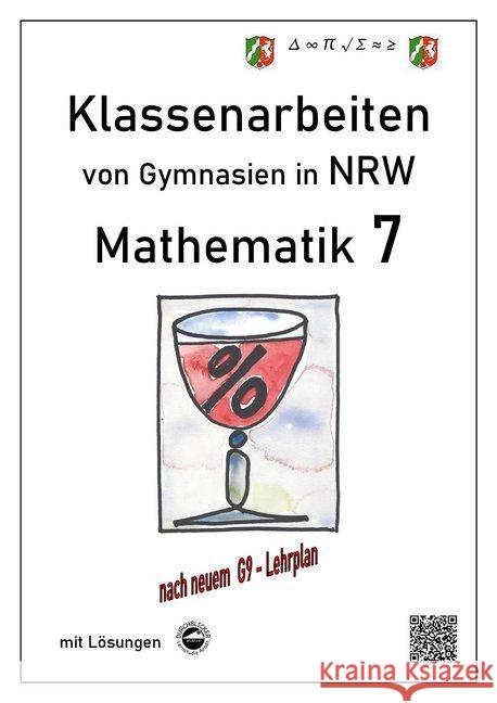 Mathematik 7 - Klassenarbeiten von Gymnasien in NRW - G9 - Mit Lösungen Arndt, Claus 9783946141372 Durchblicker Verlag - książka