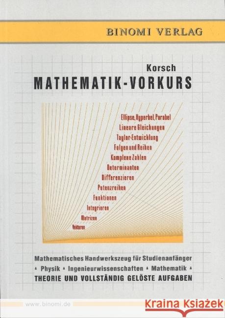 Mathematik - Vorkurs Korsch, Hans Jürgen 9783446475984 Hanser Fachbuchverlag - książka