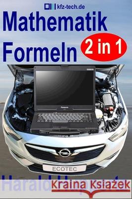 Mathematik Formeln: Kfz-Technik Band 63 Huppertz, Harald 9798729020744 Independently published - książka