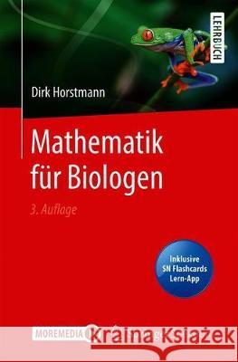 Mathematik Für Biologen Horstmann, Dirk 9783662626689 Springer Spektrum - książka