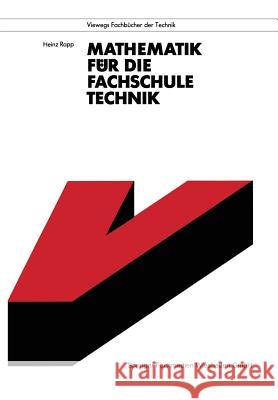 Mathematik Für Die Fachschule Technik Rapp, Heinz 9783528342142 Vieweg+teubner Verlag - książka