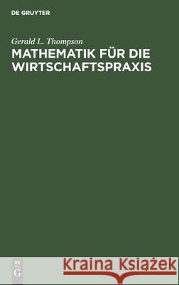 Mathematik Für Die Wirtschaftspraxis Kemeny, John G. 9783112304754 de Gruyter - książka