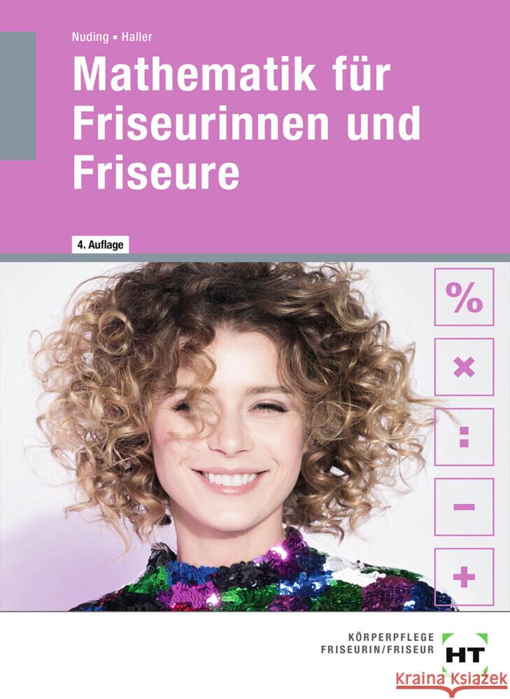 Mathematik für Friseurinnen und Friseure Nuding, Helmut, Haller, Josef 9783758564178 Europa-Lehrmittel - książka