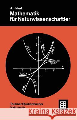 Mathematik Für Naturwissenschaftler Hainzl, Josef 9783519223269 Springer - książka