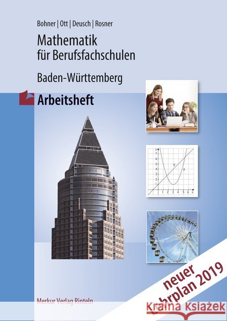 Mathematik für Berufsfachschulen Baden-Württemberg : Arbeitheft. Neuer Lehrplan 2019  9783812021197 Merkur - książka