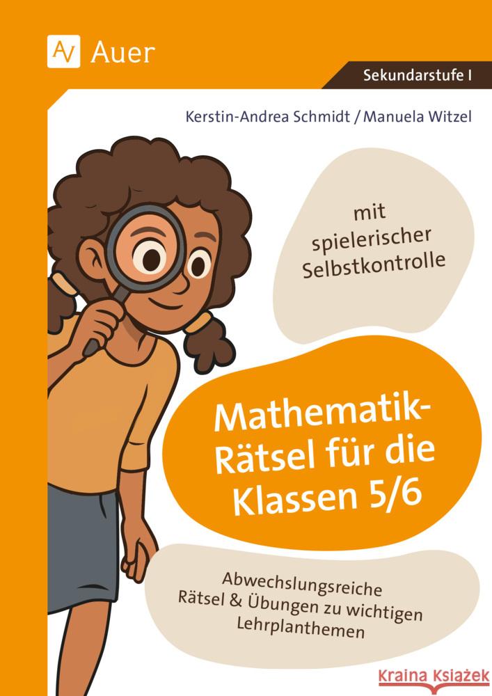 Mathematik-Rätsel für die Klassen 5-6 Schmidt, Kerstin-Andrea, Witzel, Manuela 9783403093756 Auer Verlag in der AAP Lehrerwelt GmbH - książka