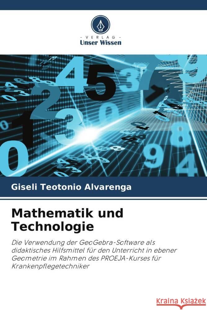 Mathematik und Technologie Giseli Teotoni 9786207215973 Verlag Unser Wissen - książka