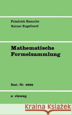 Mathematische Formelsammlung Arnfried Kemnitz Rainer Engelhard 9783528048693 Vieweg+teubner Verlag - książka