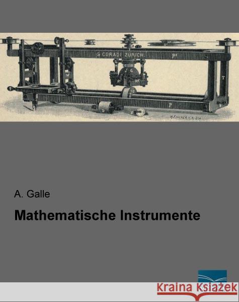 Mathematische Instrumente Galle, A. 9783956926310 Fachbuchverlag-Dresden - książka