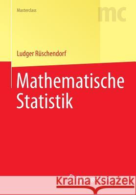 Mathematische Statistik L. Ruschendorf 9783642419966 Springer Spektrum - książka