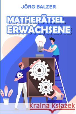 Matherätsel Erwachsene: Kakuro 10x10 Balzer, Jörg 9781793222657 Independently Published - książka