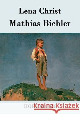 Mathias Bichler Lena Christ 9783843079860 Hofenberg - książka