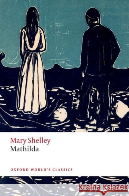 Mathilda Mary Shelley 9780192883049 Oxford University Press - książka