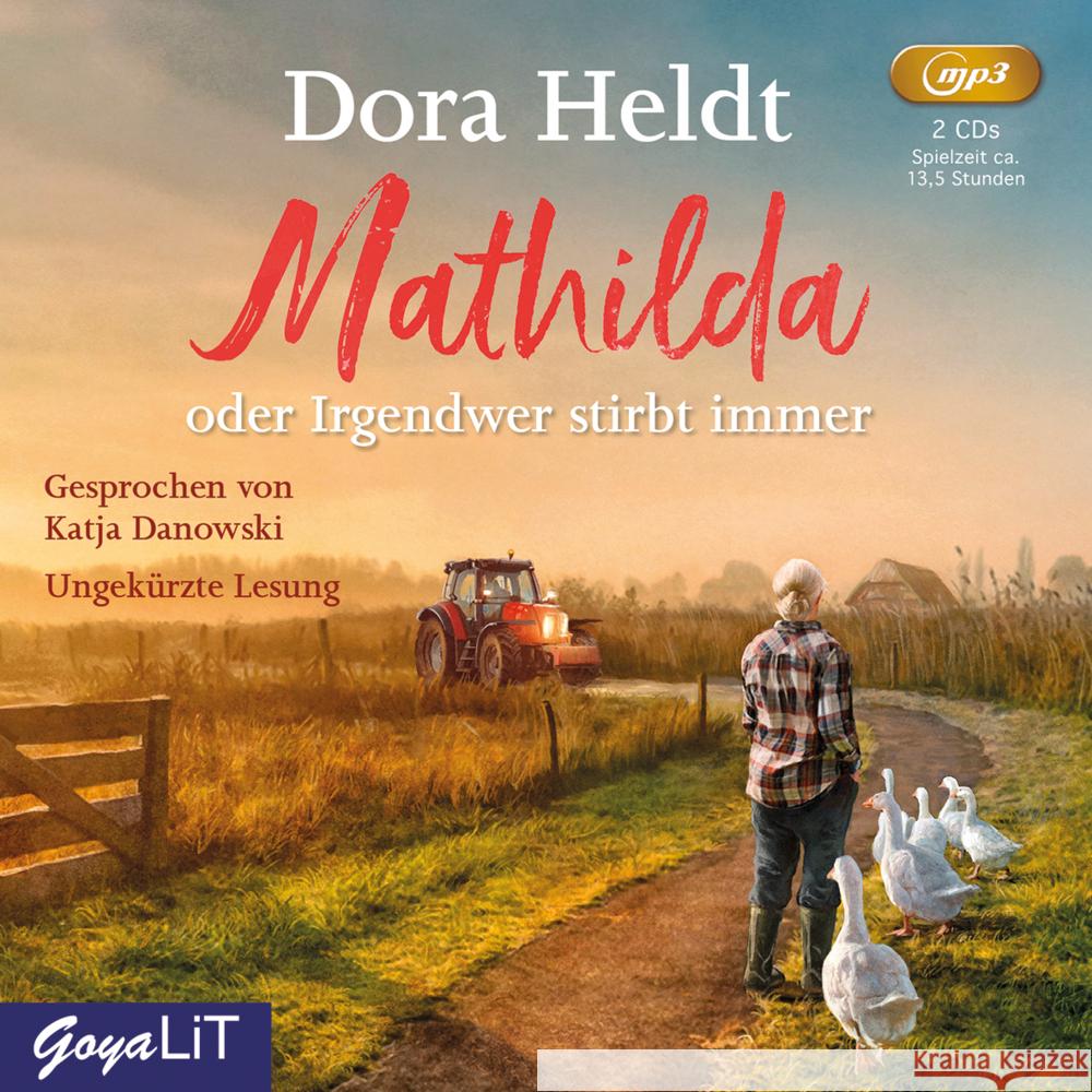 Mathilda oder Irgendwer stirbt immer, 2 Audio-CD, MP3 : ungekürzte Lesung, Lesung Heldt, Dora 9783833741807 Jumbo Neue Medien - książka