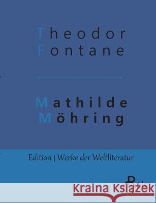 Mathilde Möhring Theodor Fontane   9783966371926 Grols Verlag - książka