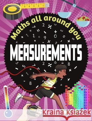 Maths All Around You: Measurements Jon Richards 9781526320520 FRANKLIN WATTS - książka