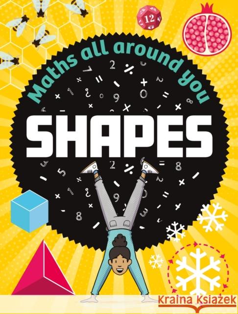 Maths All Around You: Shapes Rob Colson 9781526320551 FRANKLIN WATTS - książka