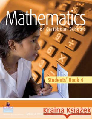 Maths for Caribbean Schools: New Edition 4  9781405847797 Longman - książka