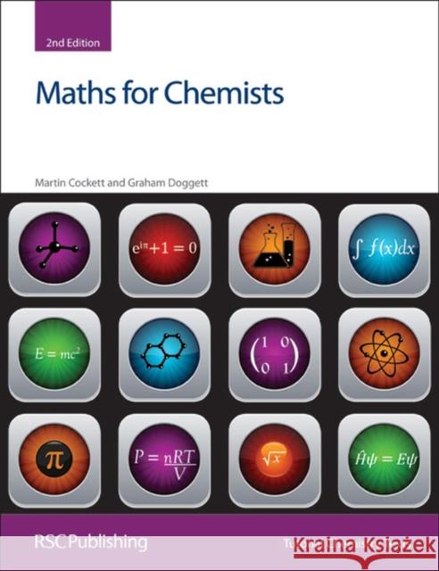 Maths for Chemists: Rsc Martin (University of York, UK) Cockett 9781849733595 Royal Society of Chemistry - książka