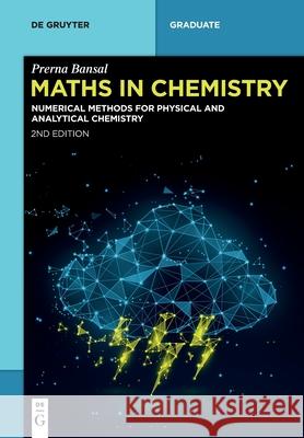 Maths in Chemistry Prerna Bansal 9783111333922 de Gruyter - książka