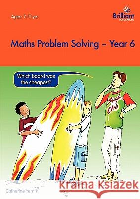 Maths Problem Solving - Year 6 C Yemm 9781903853795  - książka