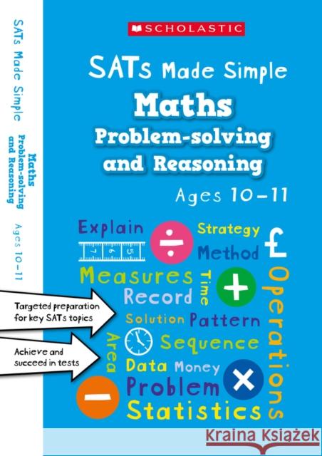 Maths Problem-Solving and Reasoning Ages 10 - 11 Paul Hollin 9781407184029 Scholastic - książka