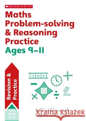 Maths Problem-solving & Reasoning Ages 9-11 Paul Hollin 9781407184029 Scholastic - książka
