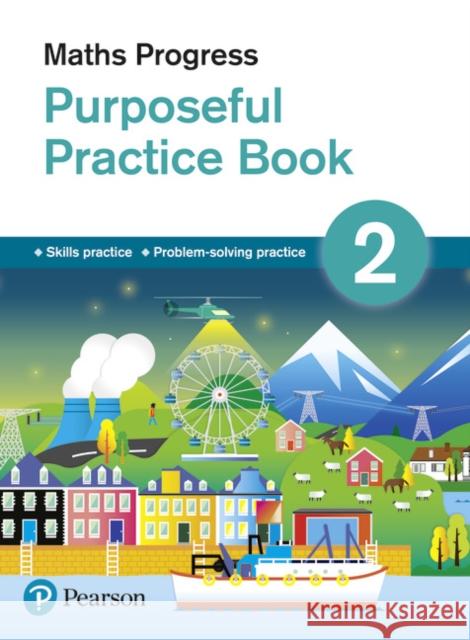 Maths Progress Purposeful Practice Book 2 Second Edition Norman, Naomi 9781292279985 Pearson Education Limited - książka