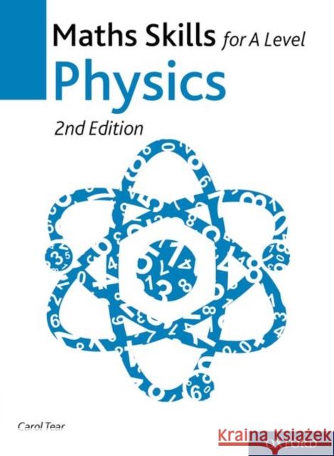 Maths Skills for a Level Physics Second Edition Tear, Carol 9780198428985 Oxford University Press - książka