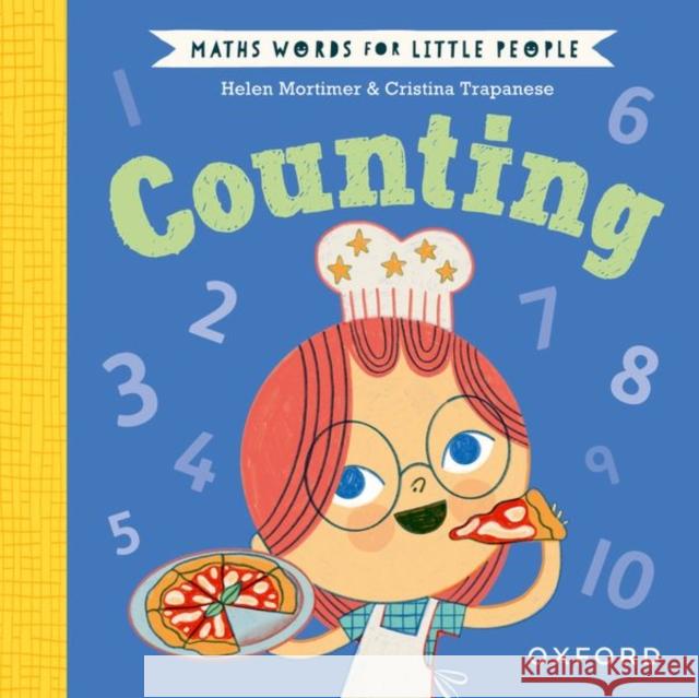 Maths Words for Little People: Counting Helen Mortimer 9780192783318 Oxford University Press - książka