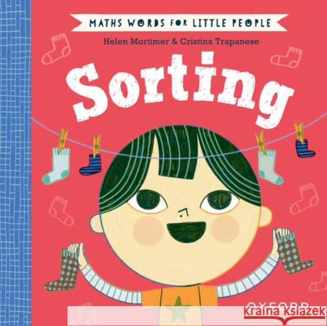 Maths Words for Little People: Sorting Helen Mortimer 9780192783271 Oxford University Press - książka