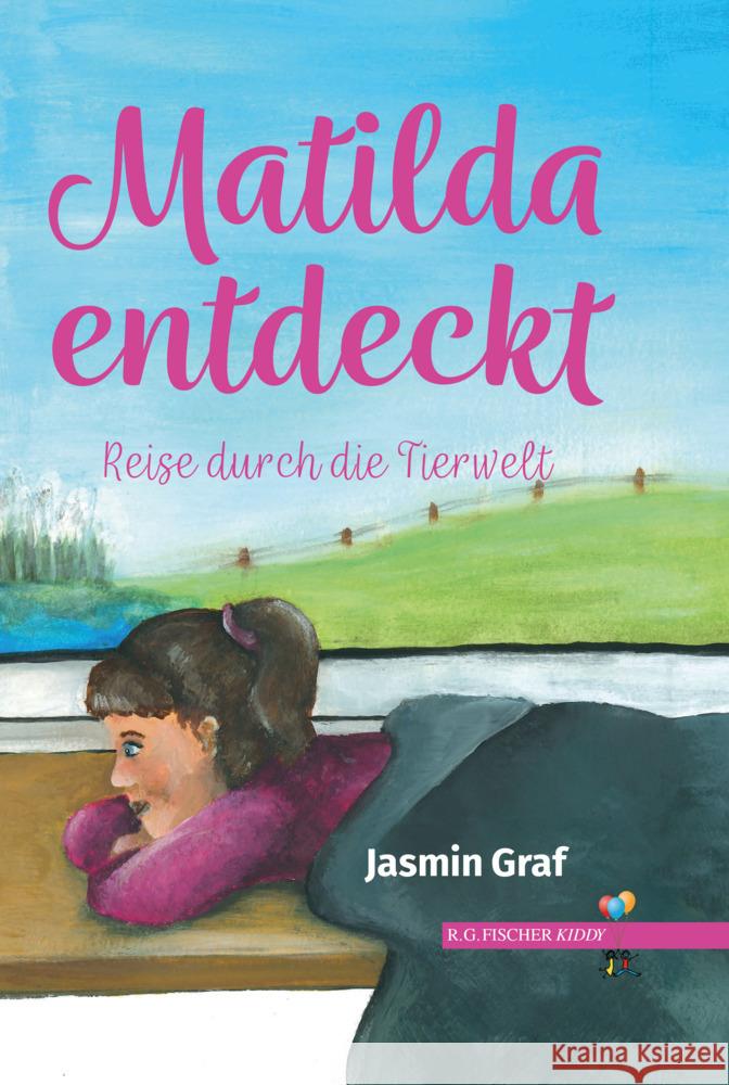 Matilda entdeckt Graf, Jasmin 9783830195108 Fischer (Rita G.), Frankfurt - książka