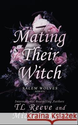 Mating Their Witch Michele Ryan Michelle Hoffman Taurus Colosseum 9798853495784 Independently Published - książka