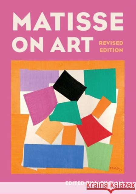 Matisse on Art, Revised Edition Flam, Jack 9780520200326 University of California Press - książka