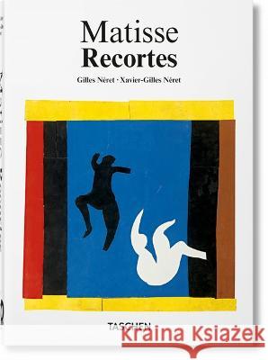 Matisse. Recortes. 40th Ed. Néret, Xavier-Gilles 9783836589178 Taschen - książka