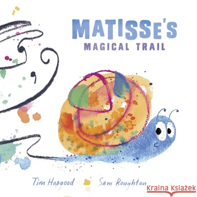 Matisse's Magical Trail Tim Hopgood Sam Boughton  9780192767264 Oxford University Press - książka