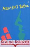 Matisse's War Peter Everett 9780099735311 Vintage Publishing